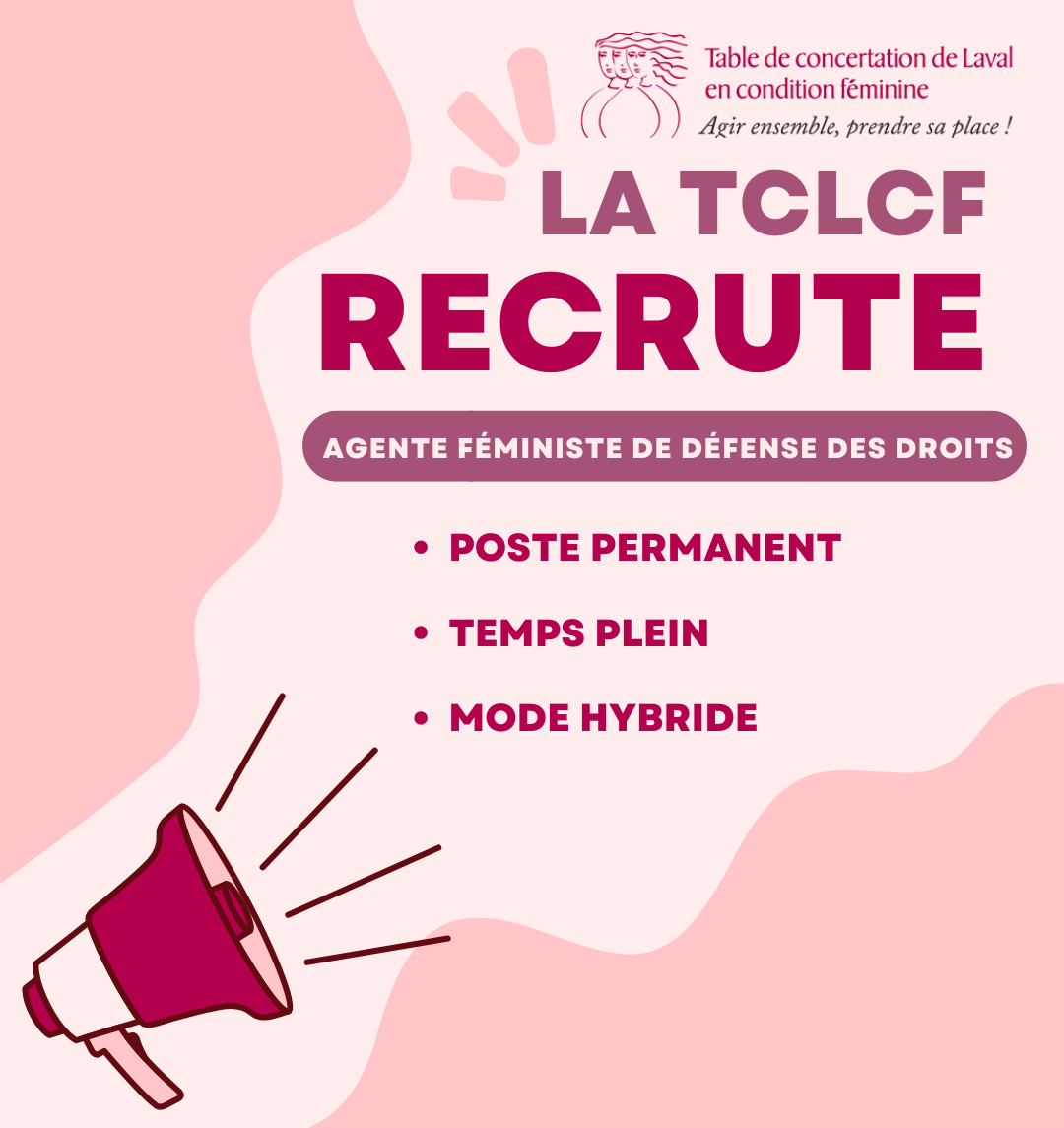 La TCLCF recrute une agente féministe de défense des droits! - Poste permanent - Temps plein - Mode hybride